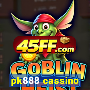 pk888 cassino